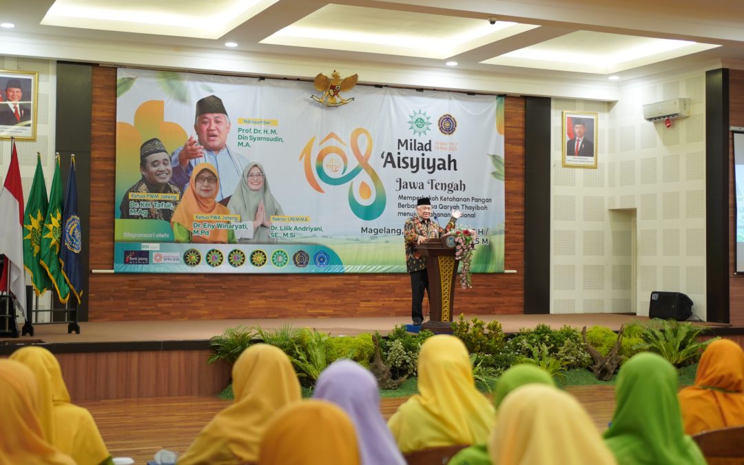 UNIMMA Tuan Rumah Resepsi Milad Ke-108 ‘Aisyiyah Jawa Tengah: Perkuat Komitmen Menuju Ketahanan Nasional Berbasis Desa Qaryah Thayyibah